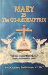 Mary Is The Co-Redemptrix